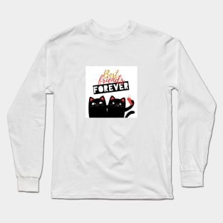 Best friends forever cats Long Sleeve T-Shirt